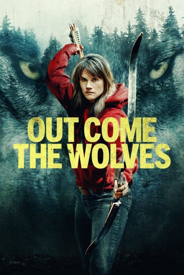 Out Come the Wolves 2024 مترجم